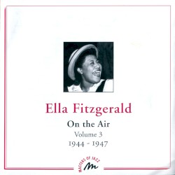 On the Air, Volume 3: 1944-1947