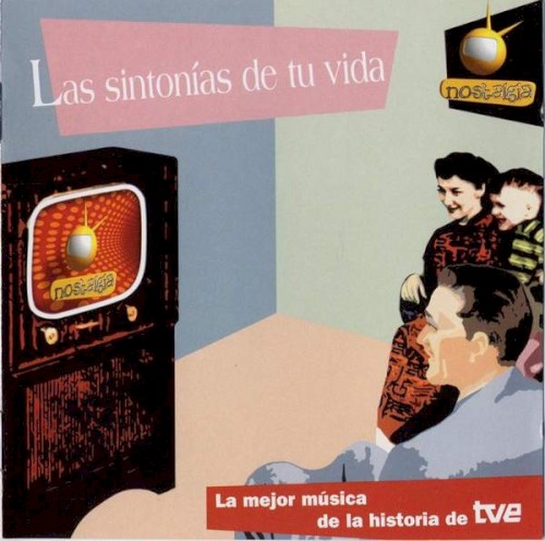 Las sintonías de tu vida