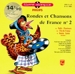 Rondes et chansons de France nº 2