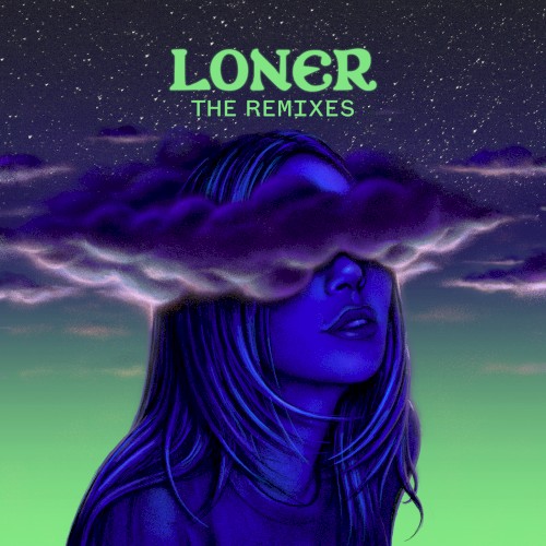 Loner (the remixes)