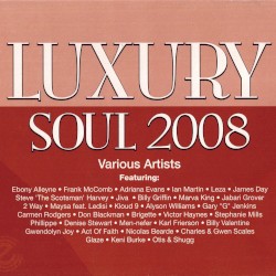 Luxury Soul 2008