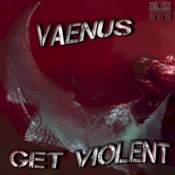 Get Violent