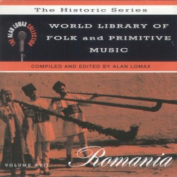 World Library of Folk and Primitive Music, Volume XVII: Romania