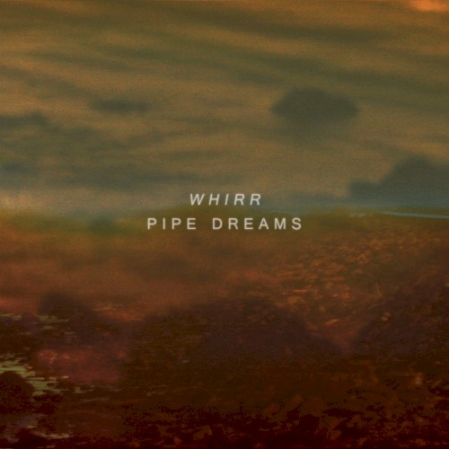 Pipe Dreams