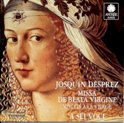 Missa De Beata Virgine - Motets À la Vierge