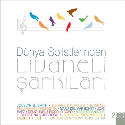 Dünya Solistlerinden Livaneli Şarkıları