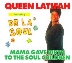 Mama Gave Birth to the Soul Children