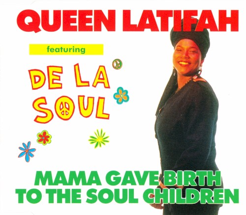 Mama Gave Birth to the Soul Children