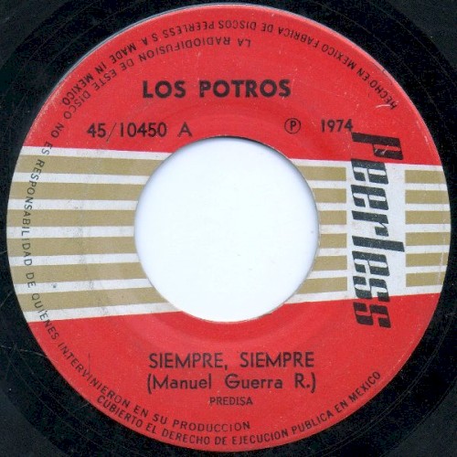 Siempre, siempre / El barzón