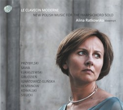 Le Clavecin moderne: New Polish Music for the Harpsichord Solo