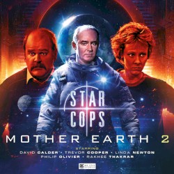 Star Cops: Mother Earth Part 2