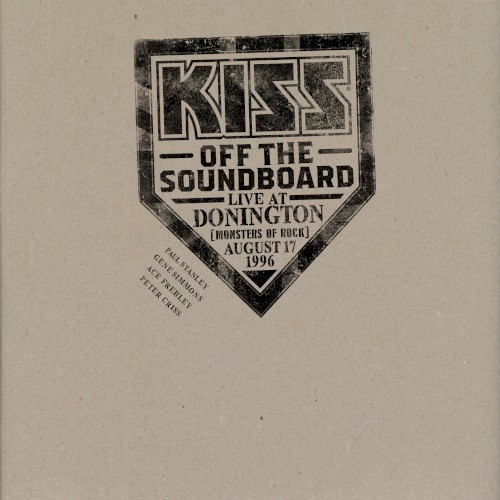 KISS Off the Soundboard: Live in Donington (Monsters of Rock, August 17, 1996)
