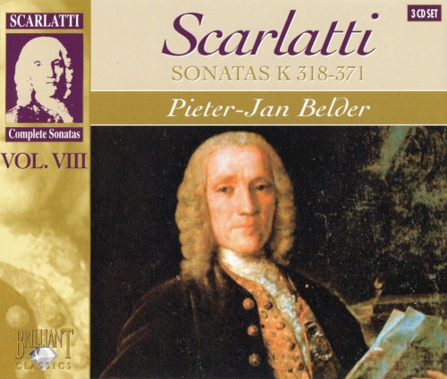 Complete Sonatas, Volume VIII: Sonatas K 318-371