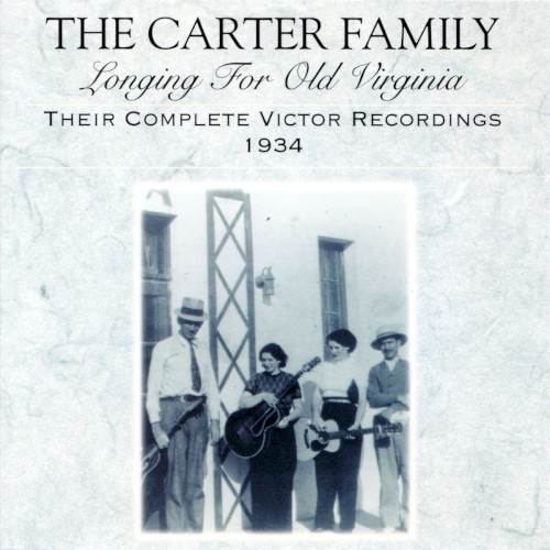 Longing for Old Virginia: Their Complete Victor Recordings (1934)
