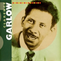 Clarence Garlow