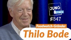 Jung & Naiv #547, „Foodwatch-Gründer Thilo Bode“