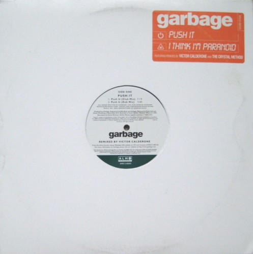 Push It / I Think I'm Paranoid
