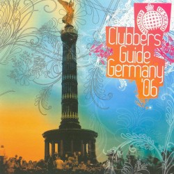Ministry of Sound: Clubber’s Guide Germany ’06