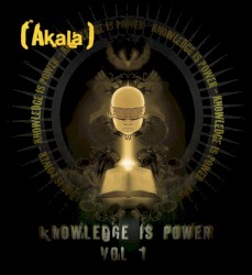 Knowledge is Power Mixtape Vol. 1