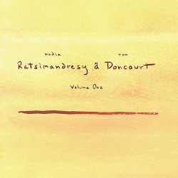 Ratsimandresy & Doncourt, Vol. 1