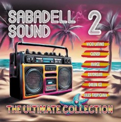 Sabadell Sound 2: The Ultimate Collection