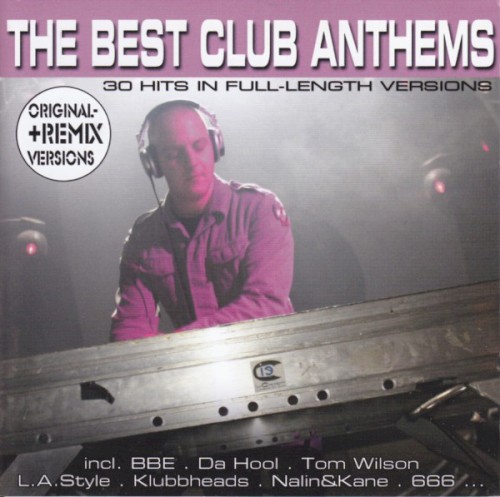 The Best Club Anthems