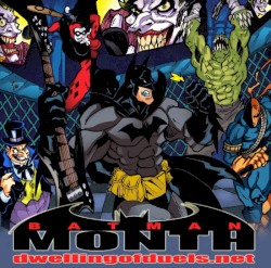 Dwelling of Duels 2014-11: Batman Month