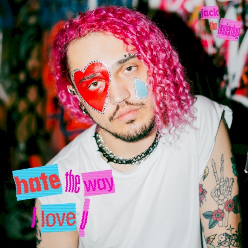 hate the way i love u