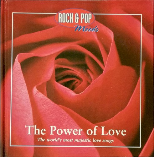 Rock & Pop Moods - The Power Of Love
