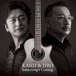 Something's Coming