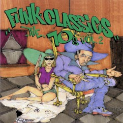 Funk Classics: The 70’s, Vol. 2