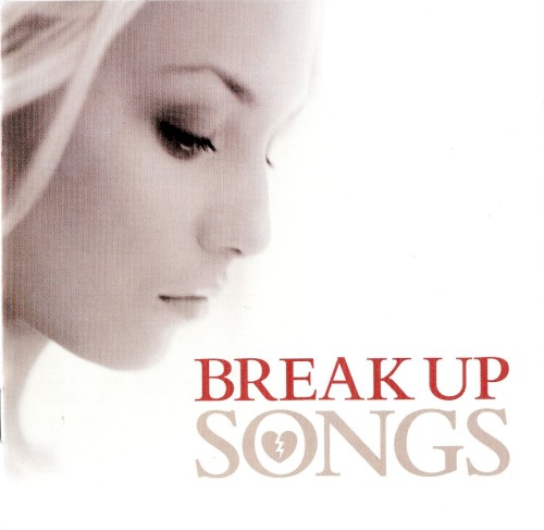 Break Up Songs