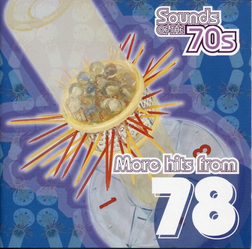 Sounds of the 70s: More Hits From 1978