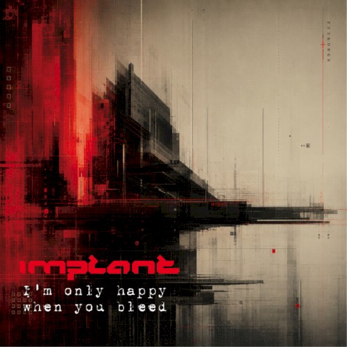 I’m Only Happy When You Bleed EP