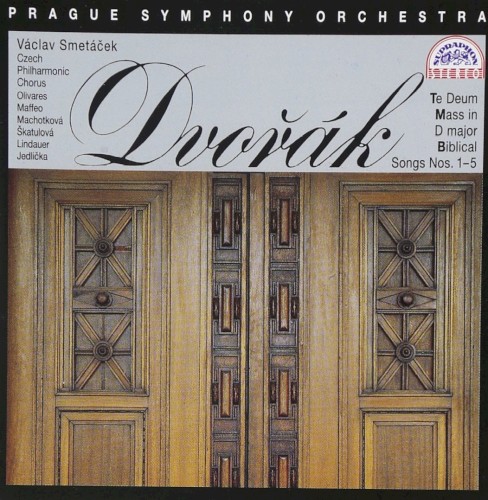 Te Deum / Mass in D major / Biblical Songs nos. 1-5