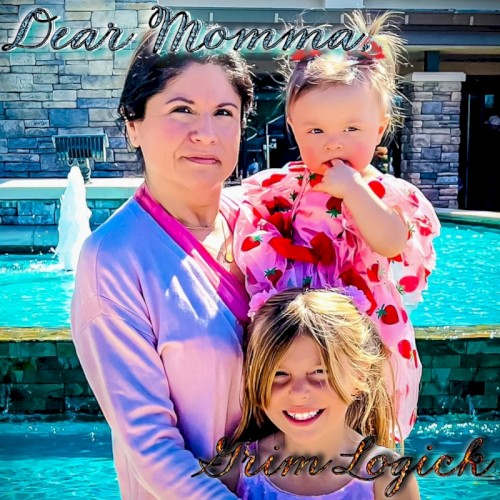 Dear Momma,