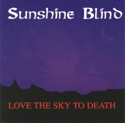 Love the Sky to Death