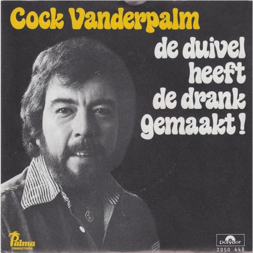 De duivel heeft de drank gemaakt! (Der Teufel hat den Schnapps gemacht!) / Een oud Hollandsch liedje
