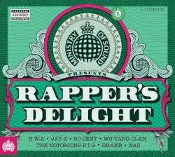 Ministry of Sound: Rappers Delight