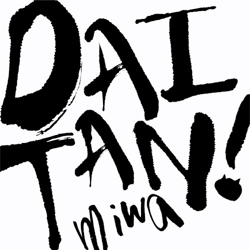 DAITAN!