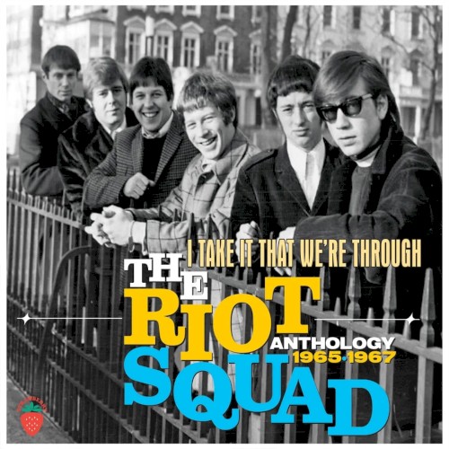 I Take It That We’re Through: Anthology 1965–1967