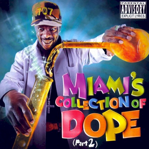 Miami's Collection of Dope, Pt. 2