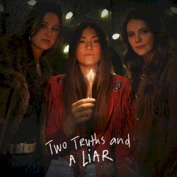 Two Truths and a Liar