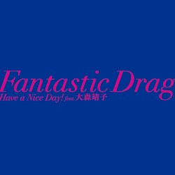 Fantastic Drag