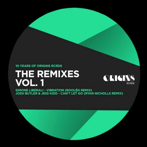 The Remixes Vol. 1 (10 Years of ORIGINS RCRDS)