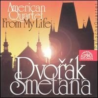 Dvořák: American Quartet / Smetana: From My Life