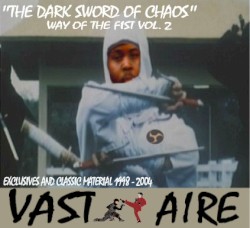 The Dark Sword of Chaos: Way of the Fist, Volume 2