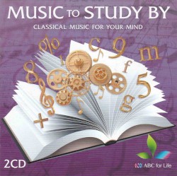 Music to Study By: Classical Music for Your Mind