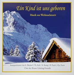 Ein Kind ist uns geboren