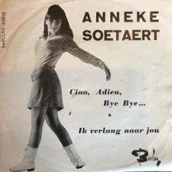 Ciao, Adieu, Bye ye ... / Ik verlang naar jou